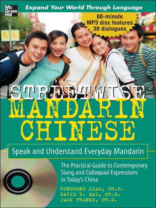 Title details for Streetwise Mandarin Chinese with MP3 Disc by LIAO - Available